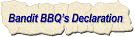 Bandit BBQ Crew Declaration of Slap Ya Mama Good BBQ